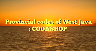  Provincial codes of West Java : CODASHOP